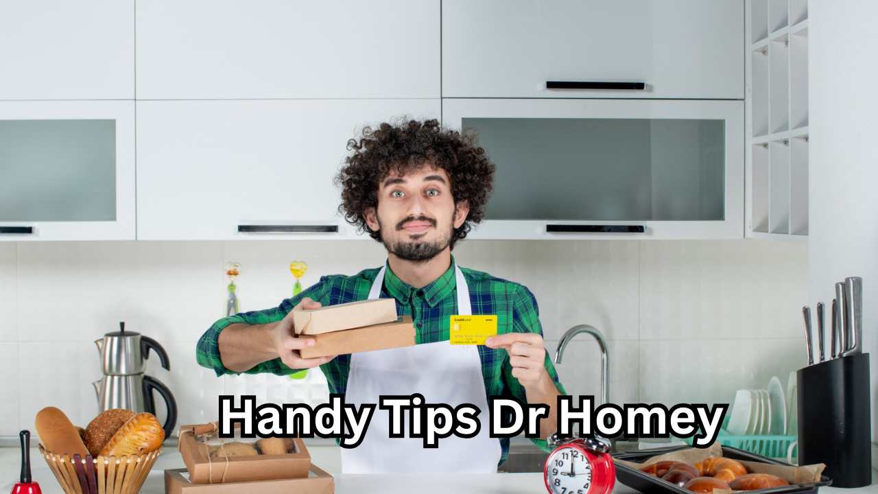 Handy Tips Dr Homey: Smart, Practical, and Everyday Solutions for a Better Life