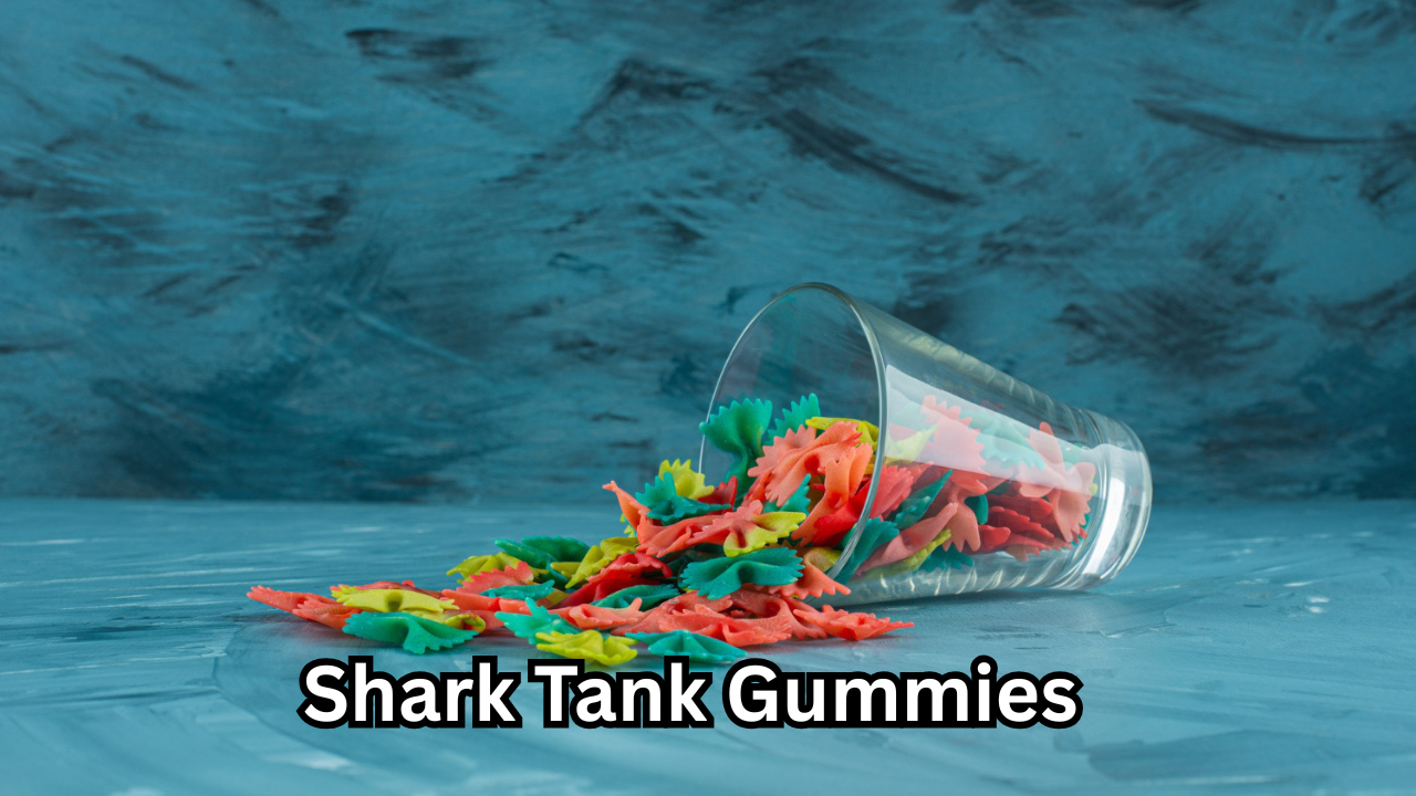 Shark Tank Gummies: The Truth Behind the Hype, Benefits, Ingredients, and Buying Guide