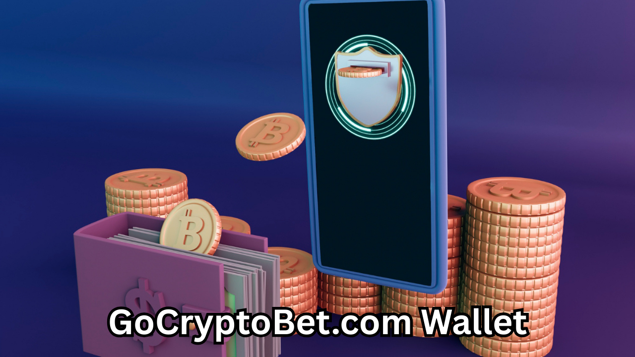 GoCryptoBet.com Wallet: A Complete Guide to Secure Crypto Betting Transactions