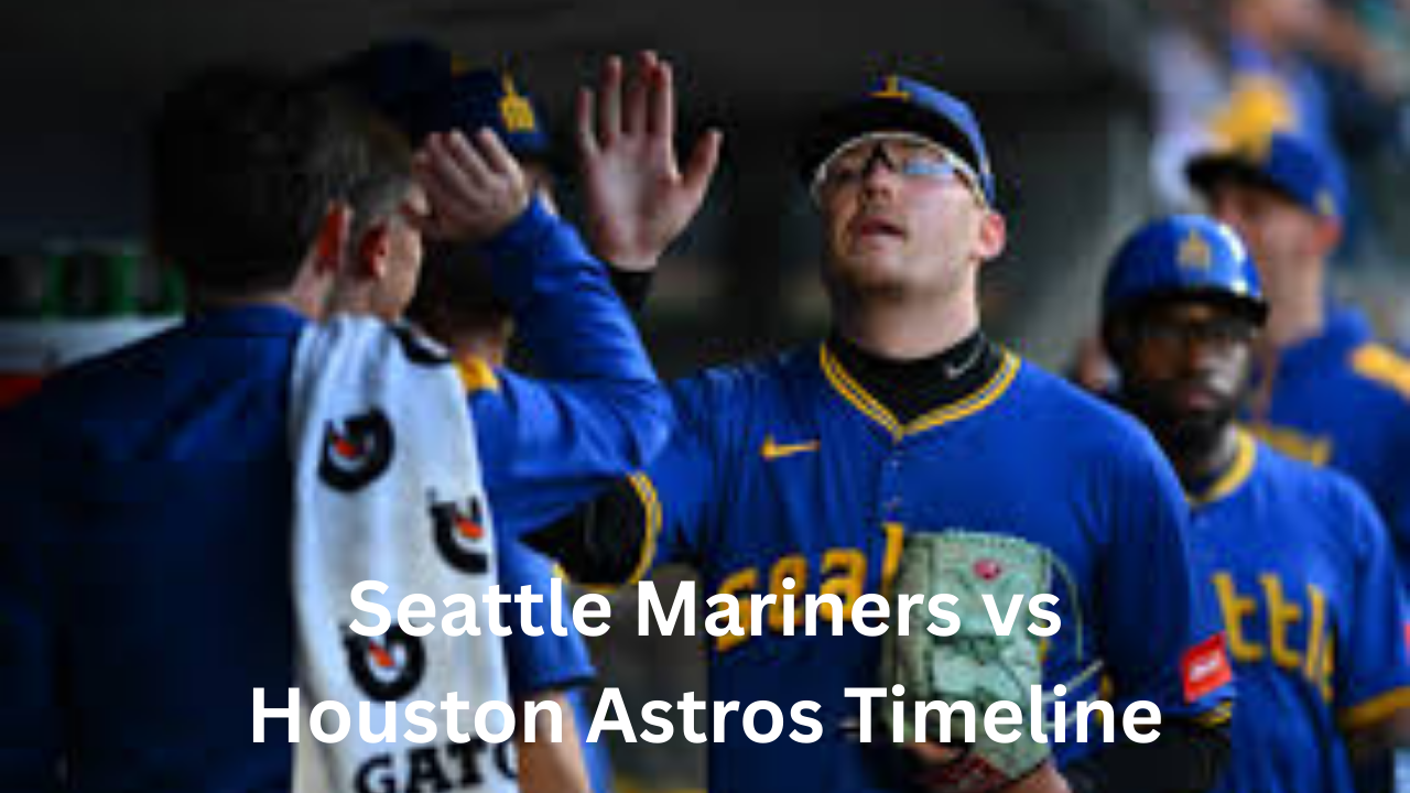 Seattle Mariners vs Houston Astros Timeline