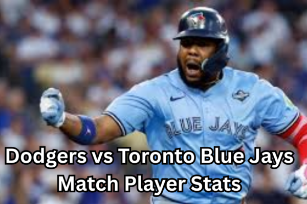 Dodgers vs Toronto Blue Jays Match Player Stats