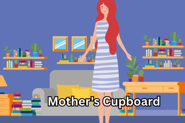 Mother's Cupboard
